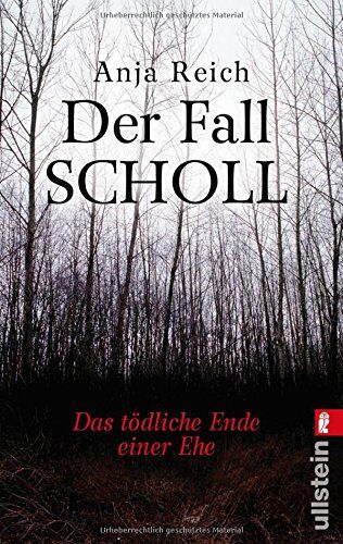Anja Reich - Der Fall Scholl: Das tödliche Ende einer Ehe - Preis vom 16.10.2026 11:41:07 h