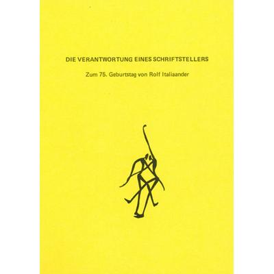 Die Verantwortung eines Schriftstellers, Taschenbuch von Bernd M. Kraske,Horst R. Flachsmeier,Hanns Th Flemming,Surya Bose,J. Lompo Diaboado, Traugott