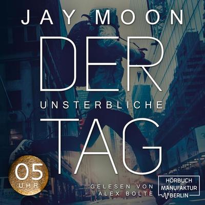 Fünf Uhr - Jay Moon, Audio, 4251625932122