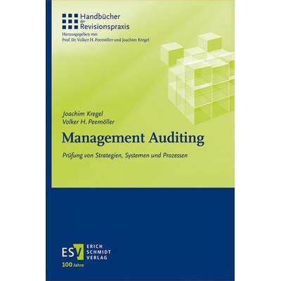 Management Auditing, Gebundene Ausgabe von Volker H. Peemöller,Joachim Kregel, Erich Schmidt Verlag, 978-3-503-16325-0