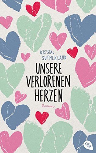 Krystal Sutherland - Unsere verlorenen Herzen - Preis vom 15.10.2026 23:06:25 h