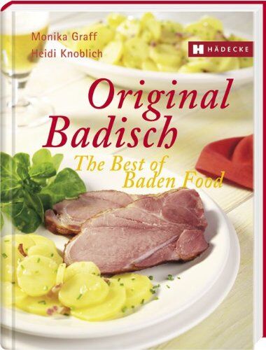 Monika Graff - Original Badisch – The Best of Baden Food - Preis vom 09.10.2026 07:28:09 h