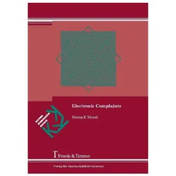 Electronic Complaints, Fachbücher von Marja E Meinl