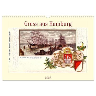 Gruss aus Hamburg (Wandkalender 2027 DIN A3 quer), CALVENDO Monatskalender