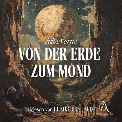 Von der Erde zum Mond - Hörbuch Klassiker - Jules Verne,Hörbuch Klassiker, Audio, 4069828215764