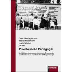 Proletarische Pdagogik, Schulbücher von Tobias Haberkorn, Ingrid Miethe, Christina Engelmann