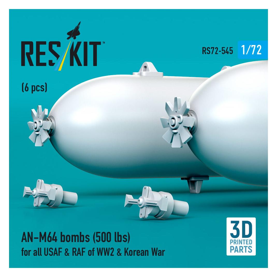 ResKit AN-M64 bombs (500 lbs) for all USAF & RAF of WW2 & Korean War (6 pcs) (3D Printed) (RS72-0545)