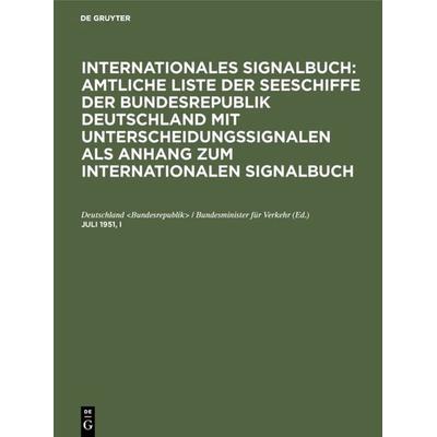 Juli 1951, I, Gebundene Ausgabe von , De Gruyter, 978-3-11-108083-3