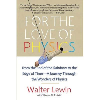 For the Love of Physics, Taschenbuch von Walter Lewin, Simon & Schuster Us