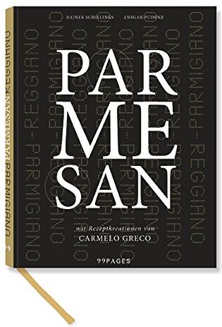 Carmelo Greco - Parmesan!: Italiens Kuss aus der Küche - Preis vom 09.10.2026 07:28:09 h