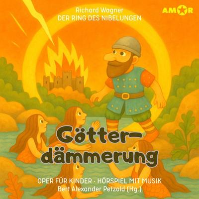 Götterdämmerung - Der Ring des Nibelungen (Folge 4) - Richard Wagner, Audio, 9783692121659