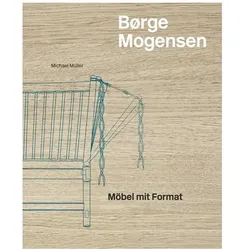 Mogensen Børge Möbel.Dtsch., Fachbücher von Michael Müller