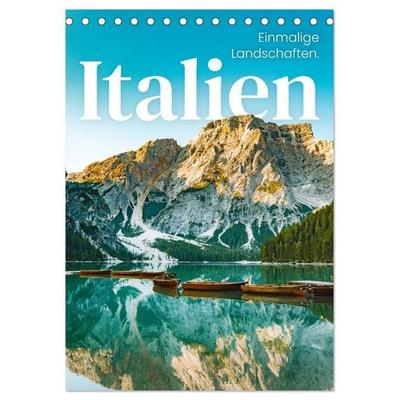 Italien - Einmalige Landschaften. (Tischkalender 2027 DIN A5 hoch), CALVENDO Monatskalender