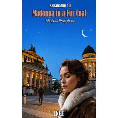 Madonna in a Fur Coat, Gebundene Ausgabe von Sabahattin Ali, Tredition, 978-3-384-75029-7