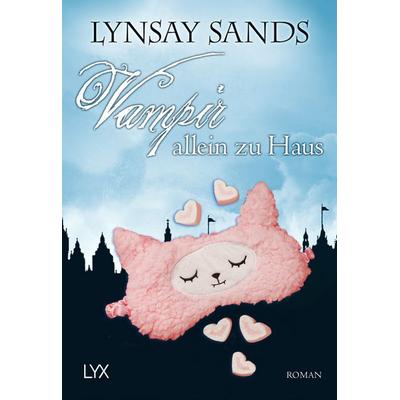 Vampir allein zu Haus, Taschenbuch von Lynsay Sands, Lyx