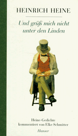 Heinrich Heine - Und grüß mich nicht unter den Linden. Gedichte von Heinrich Heine - Preis vom 10.10.2026 11:48:34 h