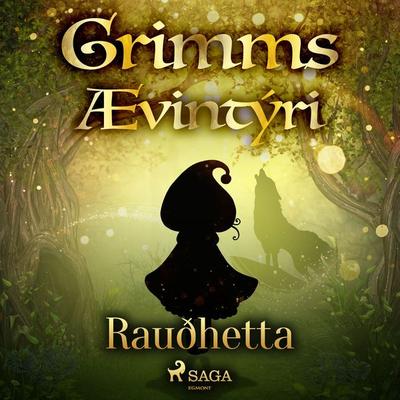 Rauðhetta - Grimmsbræður, Audio, 9788728038185