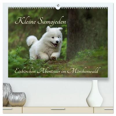 Kleine Samojeden - Eisbärchen Abenteuer im Märchenwald (hochwertiger Premium Wandkalender 2026 DIN A2 quer), Kunstdruck in Hochglanz