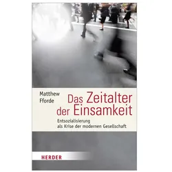 Fforde:Das Zeitalter der Einsamkeit, Sachbücher von Matthew Fforde