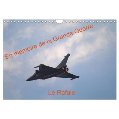 En mémoire de la Grande Guerre Le Rafale (Calendrier mural 2027 DIN A4 vertical), CALVENDO calendrier mensuel
