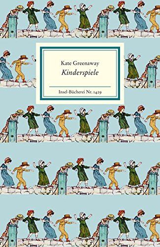 Kate Greenaway - Kinderspiele (Insel-Bücherei) - Preis vom 11.10.2026 15:43:13 h