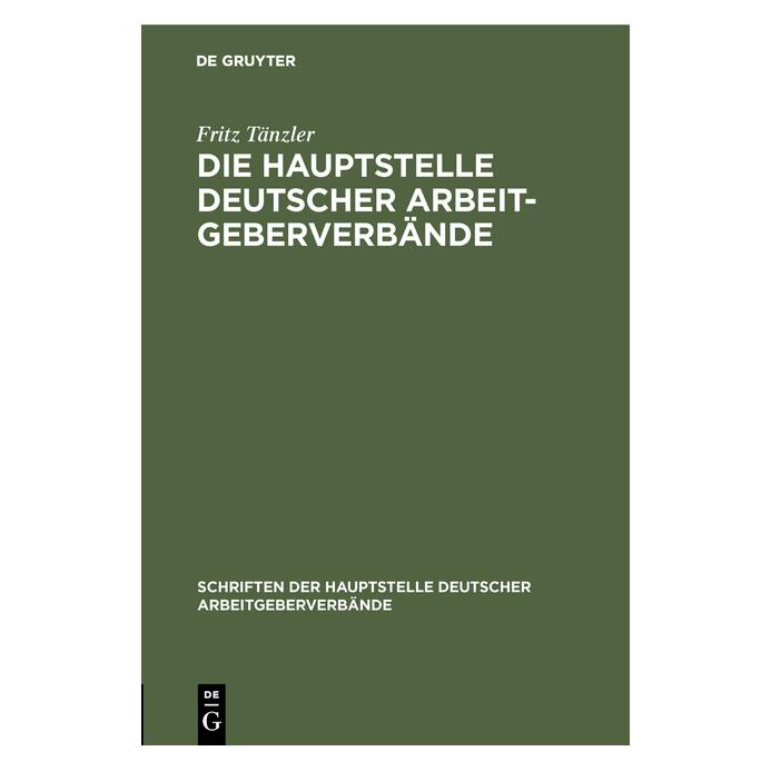 De Gruyter Tänzler:Die Hauptstelle Deutscher Arbei (Hardcover, Fritz Tänzler) (67772570)