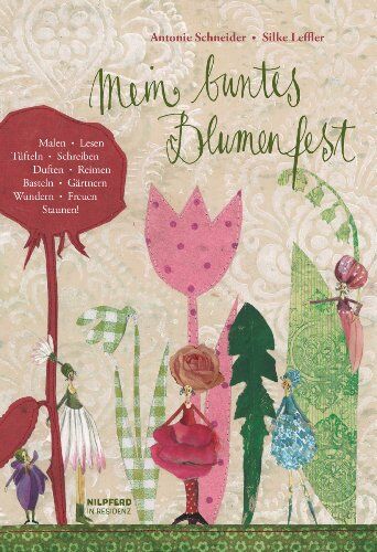 Antonie Schneider - Mein buntes Blumenfest - Preis vom 30.09.2026 22:30:23 h