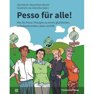Pesso für alle!, Taschenbuch von Uta Noichl,Maximilian Noichl, Psychosozial, 978-3-8379-2954-6