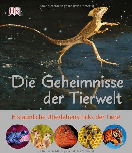 Dorling Kindersley - Die Geheimnisse der Tierwelt: Erstaunliche Überlebenstricks der Tiere - Preis vom 01.10.2026 17:08:56 h