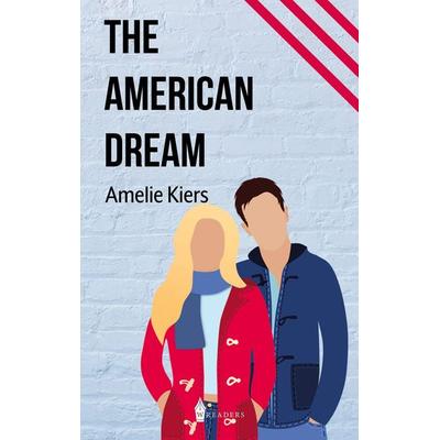 The American Dream, Taschenbuch von Amelie Kiers, BoD - Books on Demand, 978-3-96733-277-3