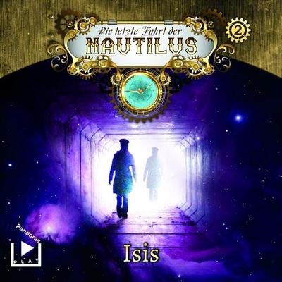 Die letzte Fahrt der Nautilus 2 – ISIS - Hajo Bremer, Audio, 4064067306785