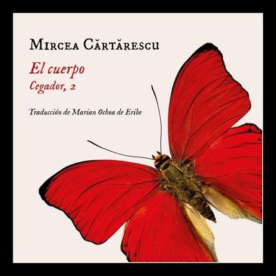 El cuerpo: Cegador, 2 - Mircea Cărtărescu, Audio, 9789180139090