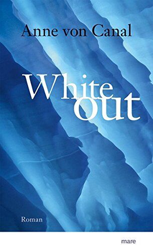 Canal, Anne von - Whiteout - Preis vom 30.09.2026 09:01:18 h