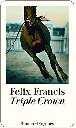 Felix Francis - Triple Crown - Preis vom 09.10.2026 07:28:09 h