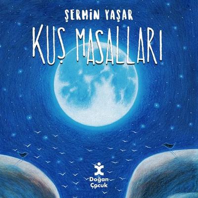 Kuş Masalları - Şermin Yaşar, Audio, 9786050976823