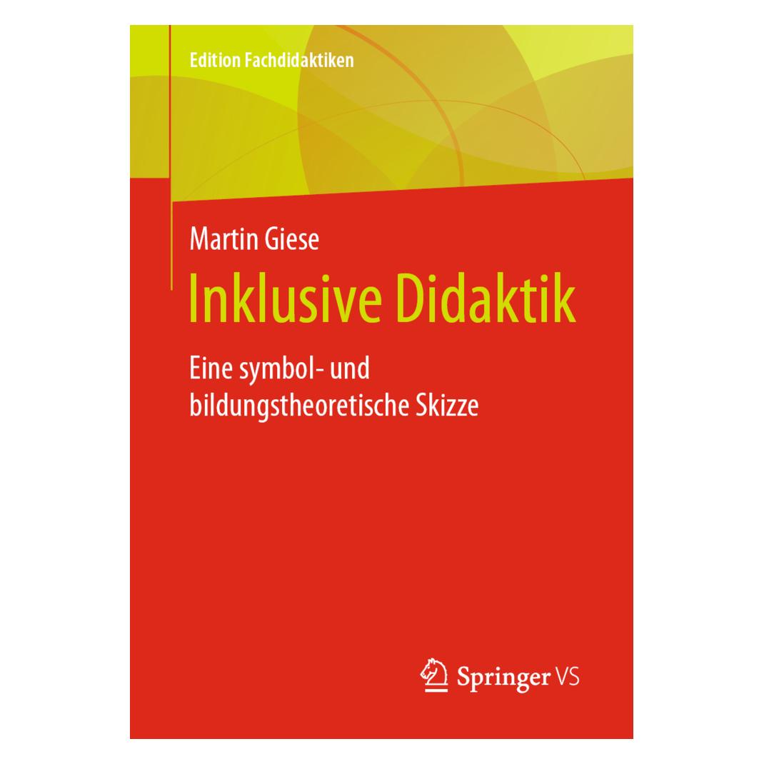 Springer Inklusive Didaktik (Deutsch, Softcover, Martin Giese) (25453973)