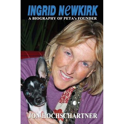 Ingrid Newkirk, Taschenbuch von Jon Hochschartner, Sunbury Press, Inc., 978-1-62006-018-6