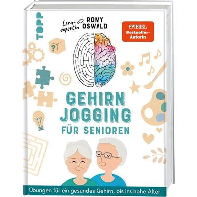Gehirnjogging für Senioren. Übungen für ein gesundes Gehirn, bis ins hohe Alter, Gebundene Ausgabe von Romy Oswald, Frechverlag GmbH,
