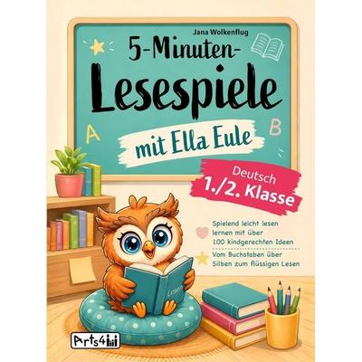 5-Minuten-Lesespiele mit Ella Eula - Deutsch 1./2. Klasse, Taschenbuch von Jana Wolkenflug, Bookmundo, 978-3-912871-02-9