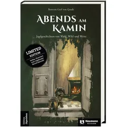 Abends am Kamin, Belletristik von Bertram Graf von Quadt