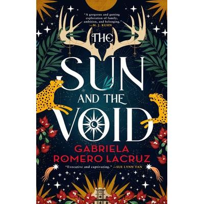 The Sun and the Void, Taschenbuch von Gabriela Romero Lacruz, Workman, 978-0-316-33654-3