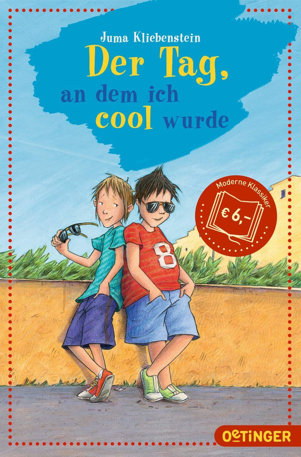 Juma Kliebenstein - Der Tag, an dem ich cool wurde - Preis vom 11.10.2026 15:43:13 h