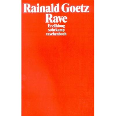 Rave, Taschenbuch von Rainald Goetz, Suhrkamp, 978-3-518-39737-4
