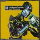 Members Of Mayday - Save the Robots - Preis vom 09.10.2026 07:28:09 h