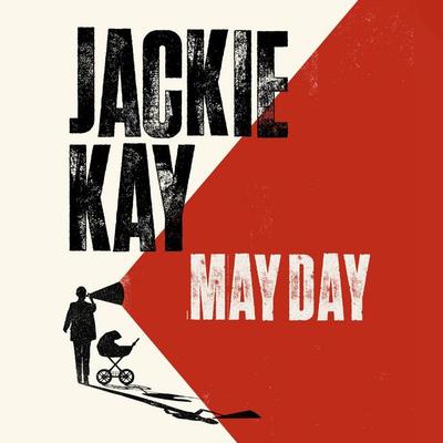 May Day - Jackie Kay, Audio, 9781509864867
