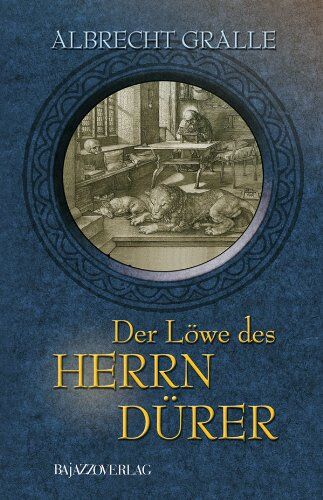 Albrecht Gralle - Der Löwe des Herrn Dürer - Preis vom 10.10.2026 11:48:34 h