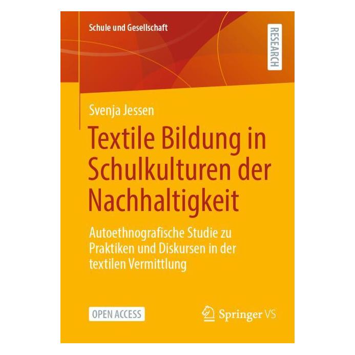 Springer Textile Bildung in Schulkulturen der Nachhaltigkeit (Deutsch, Softcover, Svenja Jessen) (68666572)