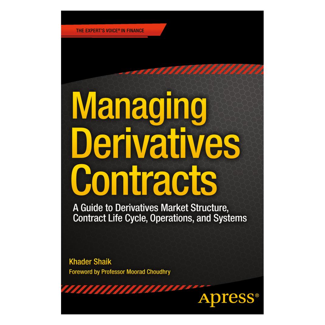Springer Managing Derivatives Contracts (Englisch, Softcover, Khader Shaik) (7645492)
