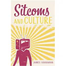 Sitcoms and Culture, Schulbücher von James Shanahan