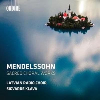 Mendelssohn: Geistliche Chorwerke - Sigvards Klava,Latvian Radio Choir, CD